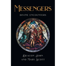 Messengers: Divine Encounters