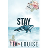 Stay: A billionaire, marriage of convenience romance.