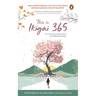 This Is Ikigai 365: Your Journey to Feeling Alive and Fulfilled Everyday