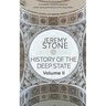History of the Deep State Volume II