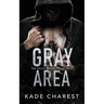 Gray Area: The Falco Brothers Book 1