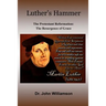 Luther's Hammer