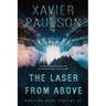 The Laser From Above (Orbiting What Remains #2)