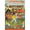 The A&a Detective Agency: The Grimthorpe Grave