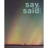 say, said