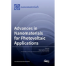 Advances in Nanomaterials for Photovoltaic Applications