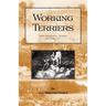 Working Terriers - Their Management, Training and Work, Etc. (History of Hunting Series -Terrier Dogs)