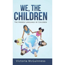 We, The Children: The Hidden Language of Children