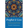 Prophet and Loss