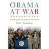Obama at War: Congress and the Imperial Presidency