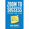 Zoom to Success: Present like a Pro
