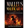 Malleus Maleficarum: The Hammer of Witches