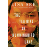 The Tea Girl of Hummingbird Lane