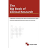 The Big Book Of Clinical Research