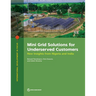 Mini Grid Solutions for Underserved Customers: New Insights from Nigeria and India