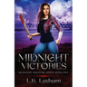 Midnight Victories: A dark fantasy vampire novel where the line between friends and enemies blurs.
