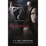 Redeemed: A House of Night Novel