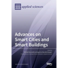 Advances on Smart Cities and Smart Buildings