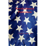 Revolutionary Patriotism Rantings of a Conflicted American