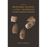 Toward a Behavioral Ecology of Lithic Technology: Cases from Paleoindian Archaeology