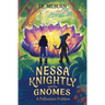 Nessa Knightly and the Gnomes: A Pollination Problem