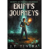 Erift's Journeys: Secrets of The Sealed Forest