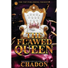 The Flawed Queen