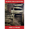 Search for Survivors