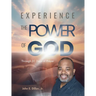 Experience the Power of God