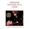 Through the Eyes of a Child