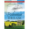 A Bohemian Dream