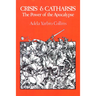 Crisis and Catharsis: The Power of the Apocalypse