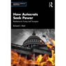 How Autocrats Seek Power: Resistance to Trump and Trumpism