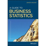 A Guide to Business Statistics