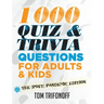 1000 Quiz And Trivia Questions For Adults & Kids: The (post) pandemic edition