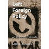 Left Foreign Policy