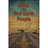 River of the Red Earth People