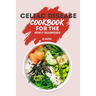 Celiac Disease Cookbook For The Newly Diagnosed: Beginners Guide To gluten free Recipes