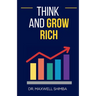 Think and Grow Rich