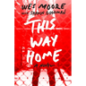This Way Home