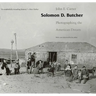 Solomon D. Butcher: Photographing the American Dream
