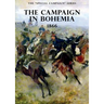 The Special Campaign Series: The Campaign in Bohemia 1866