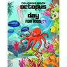 Octopus day: Coloring book For Kids