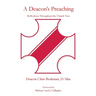 A Deacon's Preaching