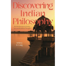 Discovering Indian Philosophy: An Introduction to Hindu, Jain and Buddhist Thought