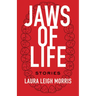 Jaws of Life: Stories