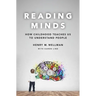 Reading Minds: How Childhood Teaches Us to Understand People
