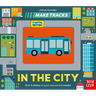 Make Tracks: In the City