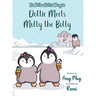 Dottie Meets Mully the Bully: The Polka-Dotted Penguin