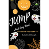 Jump and Say Boo! Book 5